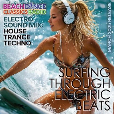 Surfing Through Electric Beats (2025) (MP3)