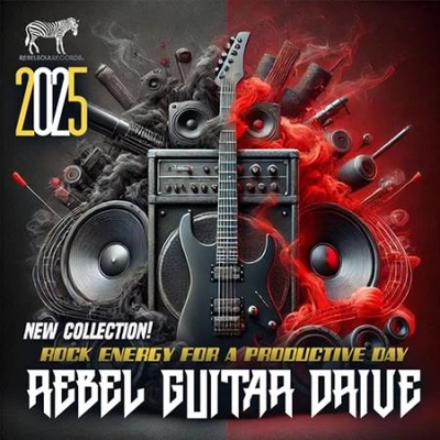 Rebel Guitar Drive (2025) (MP3)