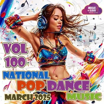 National Pop Dance Music Vol. 100 (2025) (MP3)