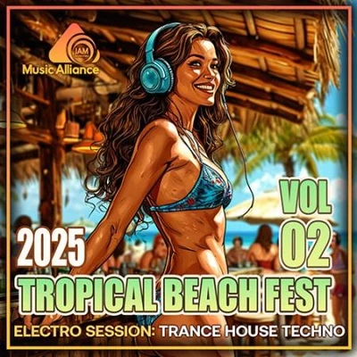 Tropical Beach Fest Vol. 02 (2025) (MP3)