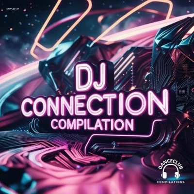DJ Connection Compilation (2025) (MP3)