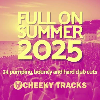 Full On Summer 2025 (2025) (MP3)