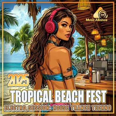 Tropical Beach Fest (2025) (MP3)