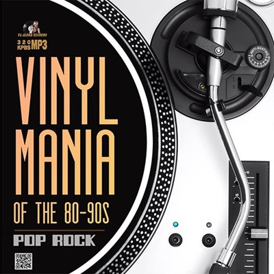 Vinyl Mania Of The 80-90s (2025) (MP3)