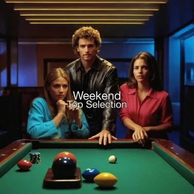 Weekend Top Selection (2025) (MP3)