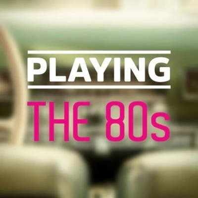 Playing – The 80s (2025) (MP3)