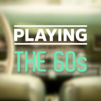 Playing – The 60s (2025) (MP3)