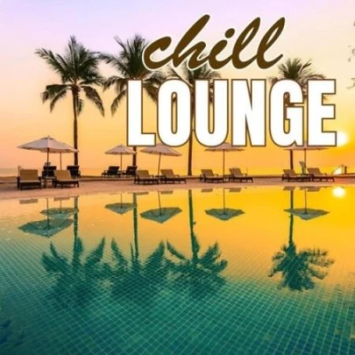 Chill Lounge (2025) (MP3)