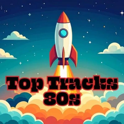 Top Tracks 80s (2025) (MP3)