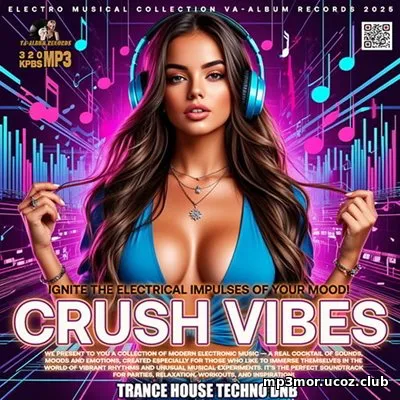 Crush Vibes (2025) (MP3)