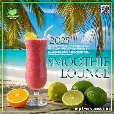 Smoothie Lounge (2025) (MP3)