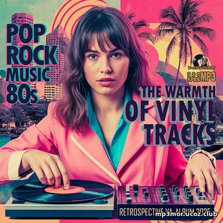 The Warmth Of Vinyl Tracks (2025) (MP3)