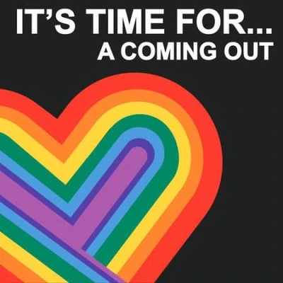 It's time for... a coming out (2025) (MP3)