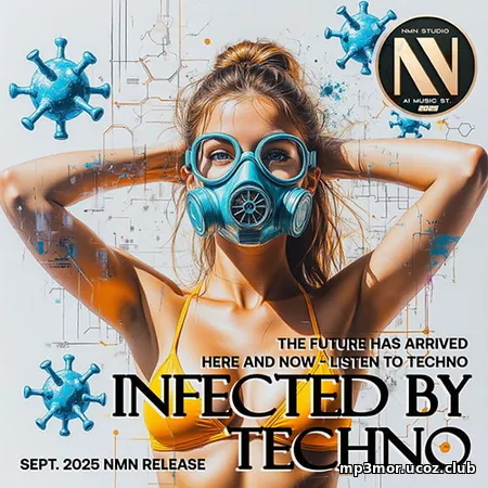 Infected By Techno (2025) (MP3)