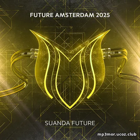 Future Amsterdam 2025 (2025) (MP3)