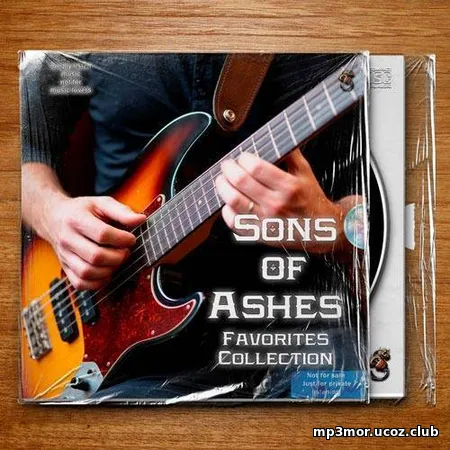 Sons of Ashes - Favorites Collection (2025) (MP3)
