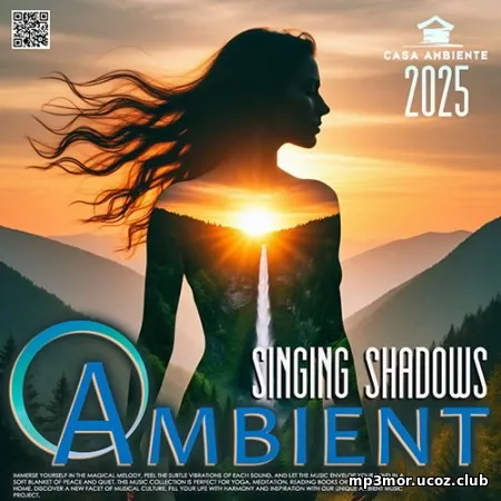 Singing Shadows