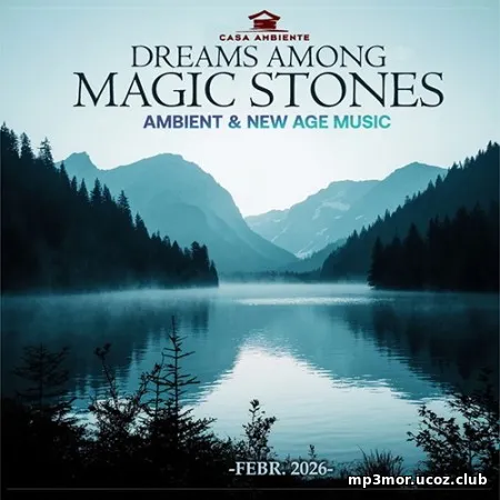 Dreams Among Magic Stones