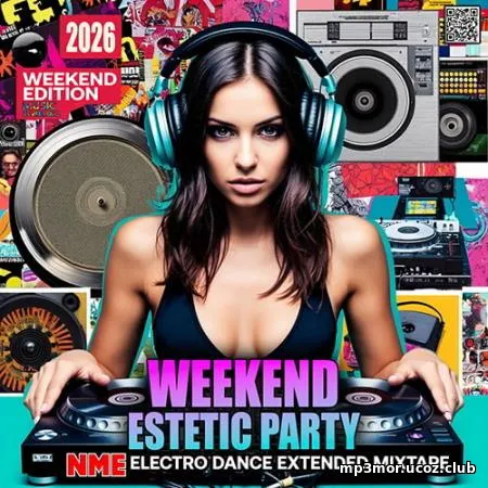 Weekend Esthetic Party