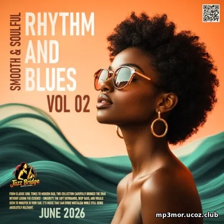 EDM: RnB: Smooth And Soulful (2026)