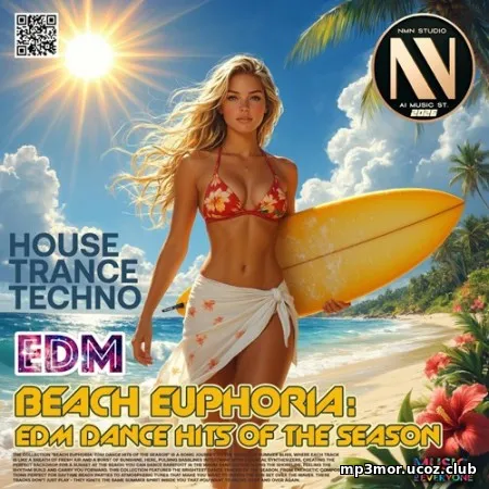 EDM: Beach Euphoria EDM (2026)