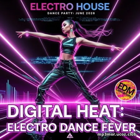 EDM: Digital Dance Heat (2026)