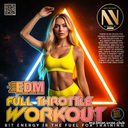 EDM: Full Throttle Workout (2026)