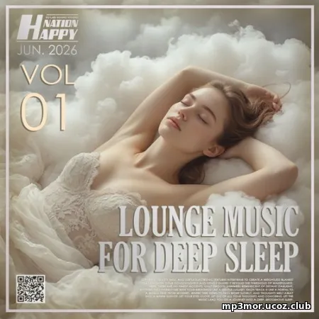 EDM: Lounge Music For Deep Sleep Vol. 01 (2026)